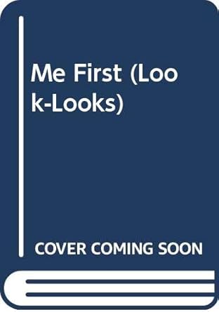 Me First (Look-Looks) cover image