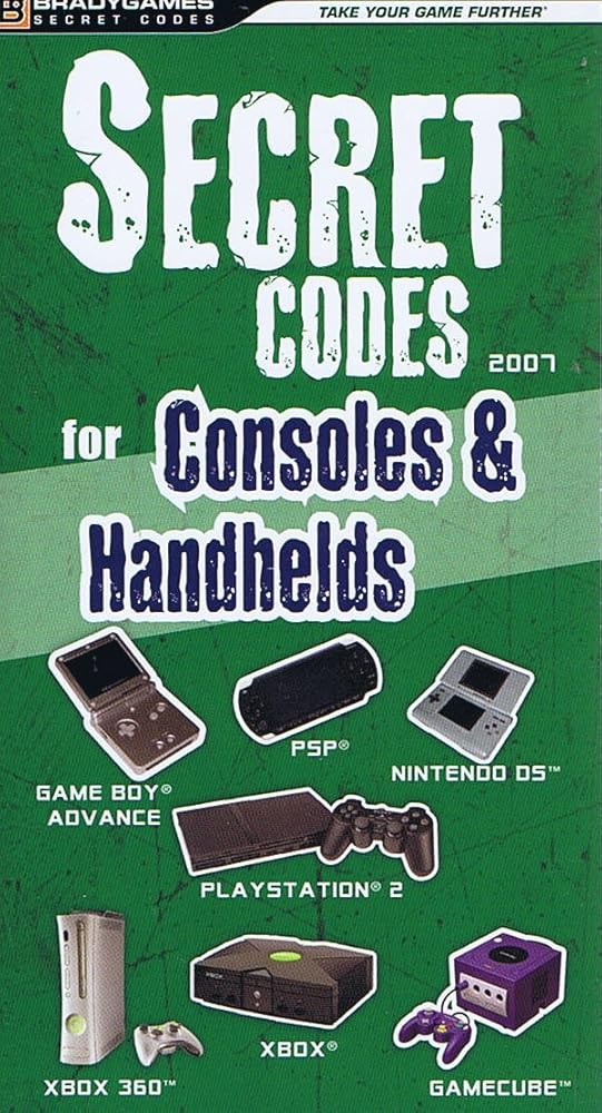 Secret Codes for Consoles & Handhelds 2007 cover image