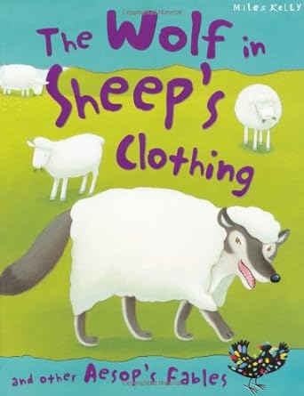 The Wolf in Sheeps Clothing (Aesop's Fables) cover image