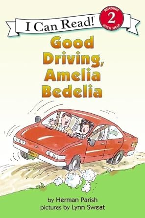 Good Driving, Amelia Bedelia (I Can Read Level 2) cover image